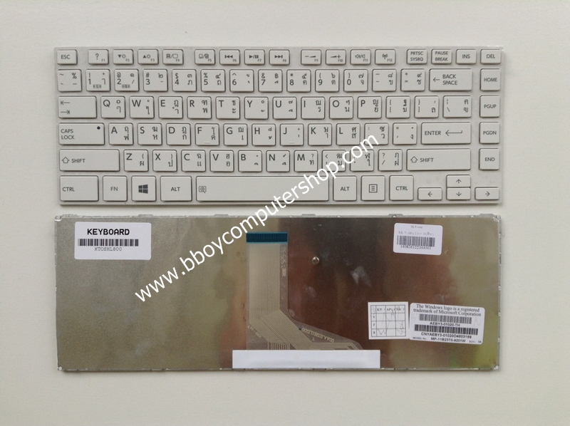 TOSHIBA Keyboard คีย์บอร์ด TOSHIBA SATELLITE L800 L805 L830 L835 L840 C800 C840 C845 C845 M800 M840 ไทย-อังกฤษ สีขาว